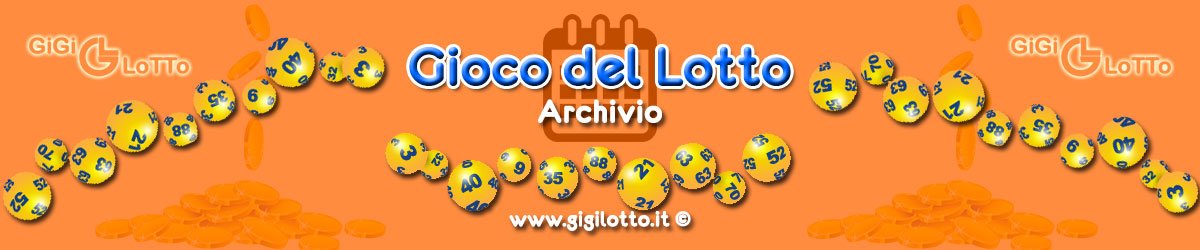 Archivio Estrazioni Lotto 2018 GiGi LoTTo